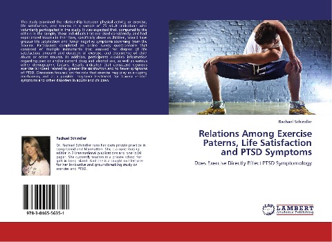 Relations Among Exercise Paterns, Life Satisfaction and PTSD Symptoms: Does Exercise Directly Effect PTSD Symptomology