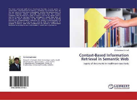 Contaxt-Based Information Retrieval in Semantic Web: Supply of documents in Healthcare-case study