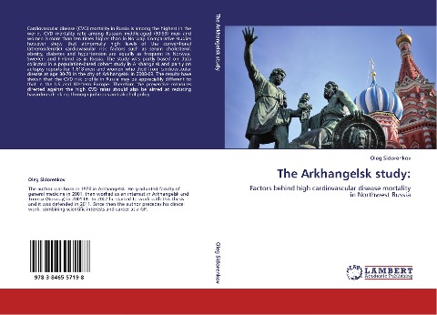 The Arkhangelsk study:: Factors behind high cardiovascular disease mortality in Northwest Russia