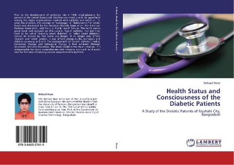 Health Status and Consciousness of the Diabetic Patients: A Study of the Diabetic Patients of Rajshahi City, Bangladesh