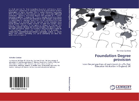 Foundation Degree provision: from the perspectives of participants in a Further Education Institution in England, UK