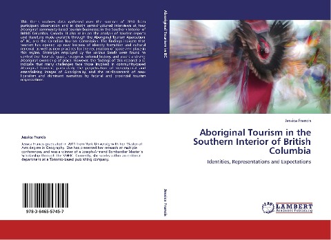 Aboriginal Tourism in the Southern Interior of British Columbia: Identities, Representations and Expectations