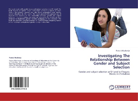 Investigating The Relationship Between Gender and Subject Selection: Gender and subject selection at O Level in Chegutu District in Zimbabwe