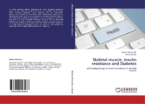 Skeletal muscle, insulin resistance and Diabetes: phathophysiology of insulin resistance in skeletal muscle