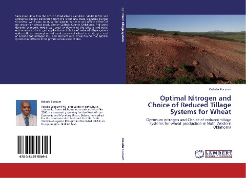 Optimal Nitrogen and Choice of Reduced Tillage Systems for Wheat: Optimum nitrogen and Choice of reduced tillage systems for wheat production in Noth Western Oklahoma