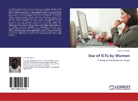 Use of ICTs by Women: A Study of Moi University, Kenya