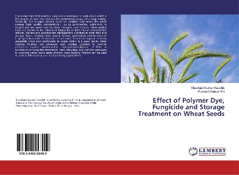 Effect of Polymer Dye, Fungicide and Storage Treatment on Wheat Seeds