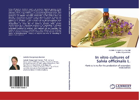In vitro cultures of   Salvia officinalis L.: Plant cultures for the production of secondary metabolites