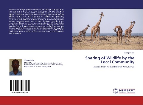 Snaring of Wildlife by the Local Community: Lessons from Ruma National Park, Kenya
