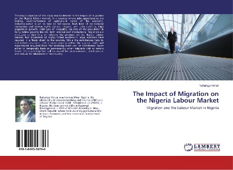 The Impact of Migration on the Nigeria Labour Market: Migration and the Labour Market in Nigeria