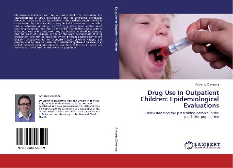 Drug Use In Outpatient Children: Epidemiological Evaluations: Understanding the prescribing pattern in the paediatric population