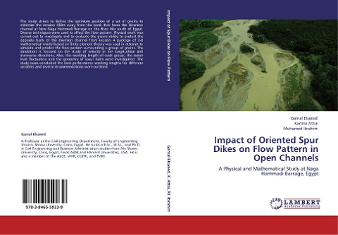 Impact of Oriented Spur Dikes on Flow Pattern in Open Channels: A Physical and Mathematical Study at Naga Hammadi Barrage, Egypt