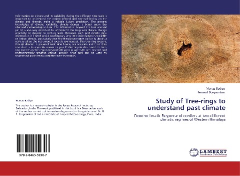 Study of Tree-rings to understand past climate: Dendroclimatic Response of conifers at two different climatic regimes of Western Himalaya