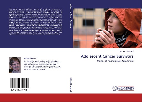 Adolescent Cancer Survivors: Models of Psychological Adjustment