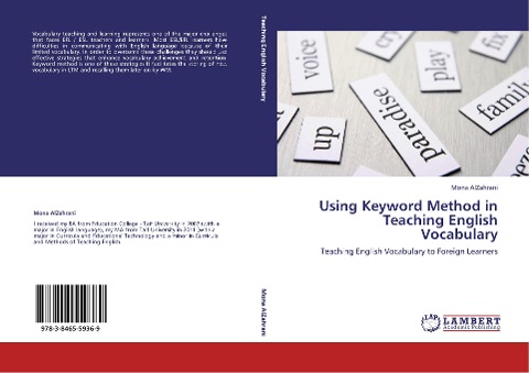 Using Keyword Method in Teaching English Vocabulary: Teaching English Vocabulary to Foreign Learners