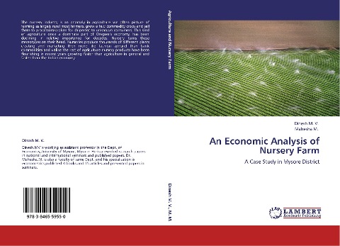 An Economic Analysis of Nursery Farm: A Case Study in Mysore District