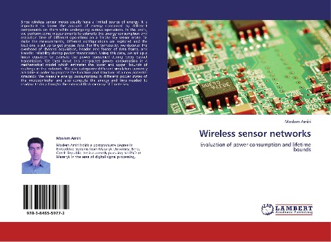 Wireless sensor networks: Evaluation of power consumption and lifetime bounds