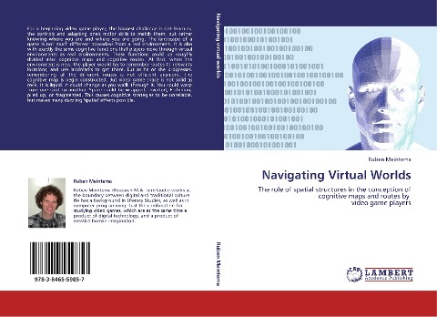 Navigating Virtual Worlds: The role of spatial structures in the conception of cognitive maps and routes by   video game players