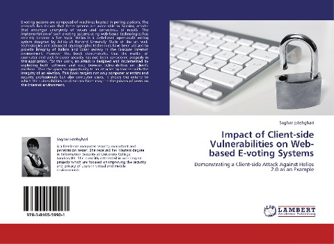 Impact of Client-side Vulnerabilities on Web-based E-voting Systems: Demonstrating a Client-side Attack Against Helios 2.0 as an Example