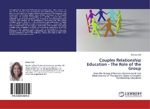 Couples Relationship Education - The Role of the Group: How the Group Influences Achievement and Maintenance of Therapeutic Gains in Couples Relationship Education