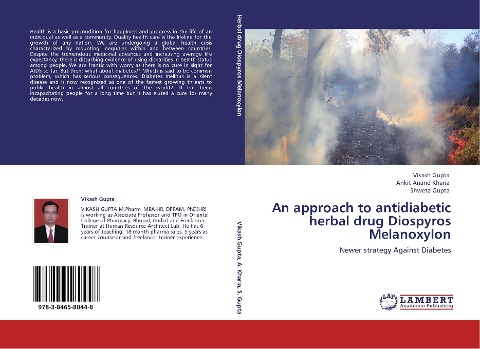 An approach to antidiabetic herbal drug Diospyros Melanoxylon: Newer strategy Against Diabetes