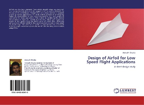 Design of Airfoil for Low Speed Flight Applications: A short design study