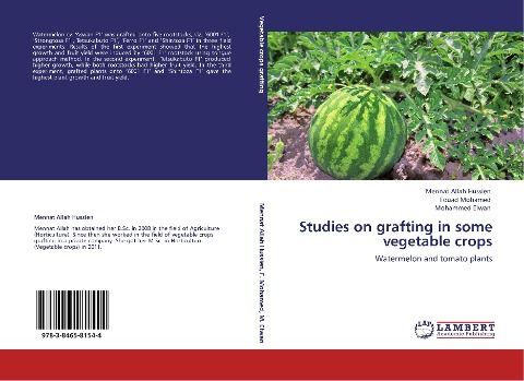 Studies on grafting in some vegetable crops: Watermelon and tomato plants