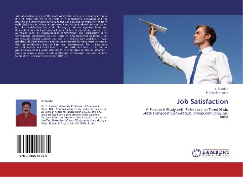 Job Satisfaction: A Research Study with Reference to Tamil Nadu State Transport Corporation, Villupuram Division, India