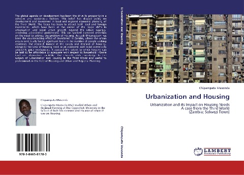 Urbanization and Housing: Urbanization and its Impact on Housing Needs  A case from the Third World  (Zambia; Solwezi Town)