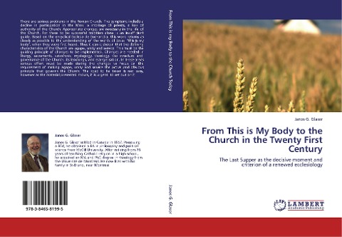 From This is My Body to the Church in the Twenty First Century: The Last Supper as the decisive moment and criterion of a renewed ecclesiology