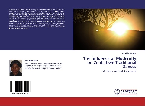 The Influence of Modernity on Zimbabwe Traditional Dances: Modernity and traditional dance