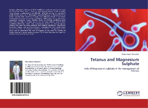 Tetanus and Magnesium Sulphate: Role of Magnesium Sulphate in the management of Tetanus