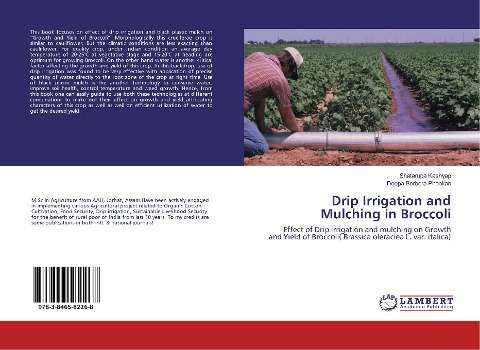 Drip Irrigation and Mulching in Broccoli: Effect of Drip irrigation and mulching on Growth and Yield of Broccoli( Brassica oleraciea L. var. italica)