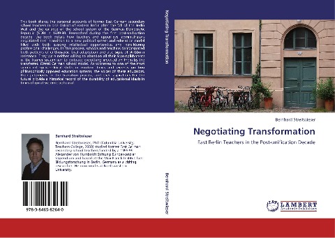 Negotiating Transformation: East Berlin Teachers in the Post-unification Decade