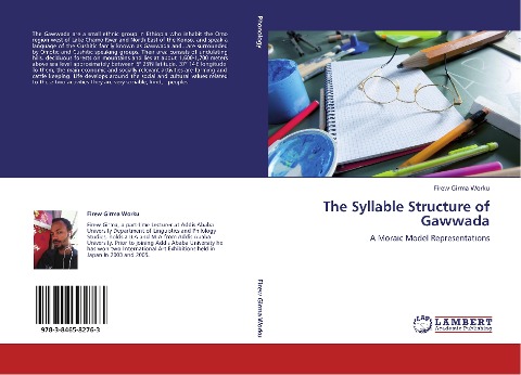 The Syllable Structure of Gawwada: A Moraic Model Representations