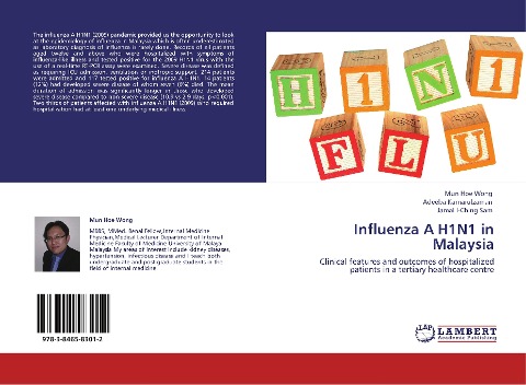 Influenza A H1N1 in Malaysia: Clinical features and outcomes of hospitalized patients in a tertiary healthcare centre