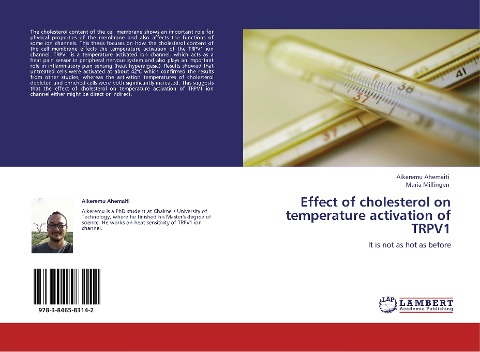 Effect of cholesterol on temperature activation of TRPV1: It is not as hot as before