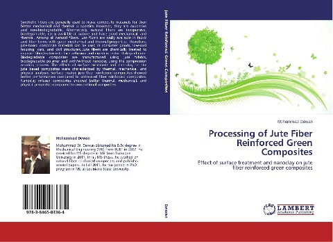 Processing of Jute Fiber Reinforced Green Composites: Effect of surface treatment and nanoclay on jute fiber reinforced green composites