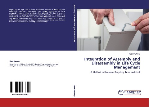 Integration of Assembly and Disassembly in Life Cycle Management: A Method to Decrease Recycling Time and Cost