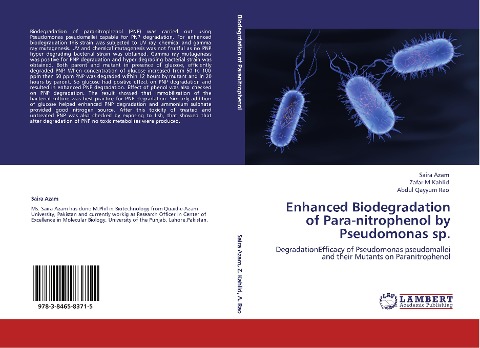Enhanced Biodegradation of Para-nitrophenol by Pseudomonas sp.: DegradationEfficacy of Pseudomonas pseudomallei and their Mutants on Paranitrophenol