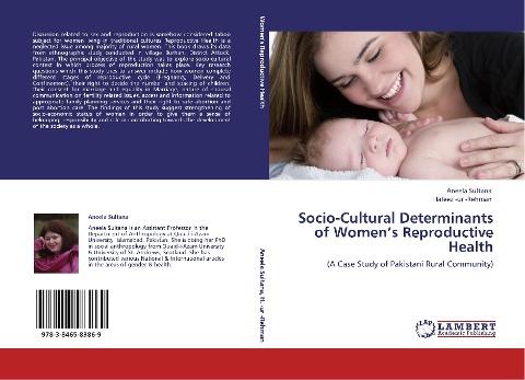 Socio-Cultural Determinants of Womens Reproductive Health: (A Case Study of Pakistani Rural Community)