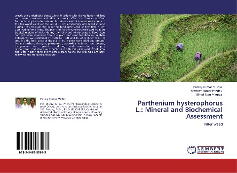 Parthenium hysterophorus L.: Mineral and Biochemical Assessment: Killer weed