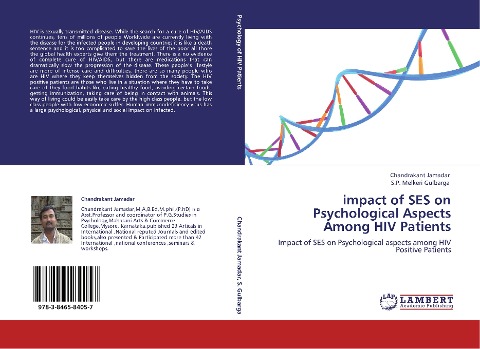 impact of SES on Psychological Aspects Among HIV Patients: Impact of SES on Psychological aspects among HIV Positive Patients