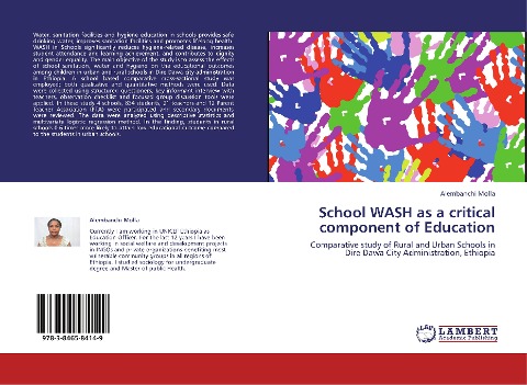 School WASH as a critical component of Education: Comparative study of Rural and Urban Schools in Dire Dawa City Administration, Ethiopia