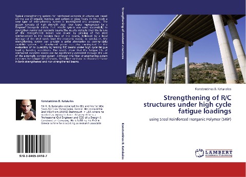 Strengthening of R/C structures under high cycle fatigue loadings: using Steel Reinforced Inorganic Polymer (SRiP)