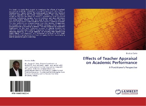 Effects of Teacher Appraisal on Academic Performance: A Practitioners Perspective