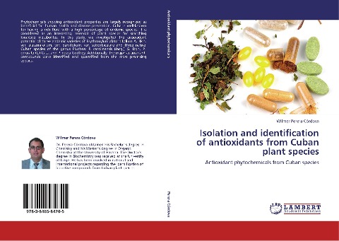 Isolation and identification of antioxidants from Cuban plant species: Antioxidant phytochemicals from Cuban species