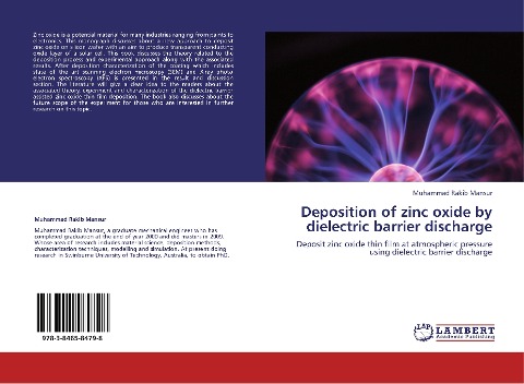 Deposition of zinc oxide by dielectric barrier discharge: Deposit zinc oxide thin film at atmospheric pressure using dielectric barrier discharge