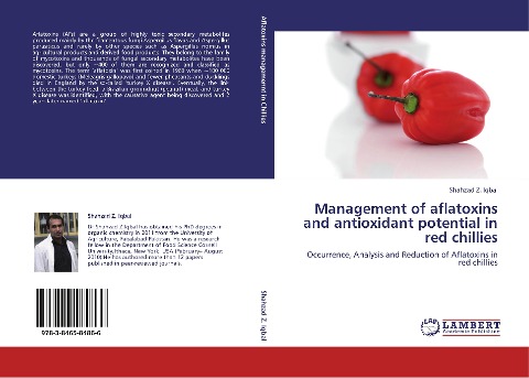 Management of aflatoxins and antioxidant potential in red chillies: Occurrence, Analysis and Reduction of Aflatoxins in red chillies