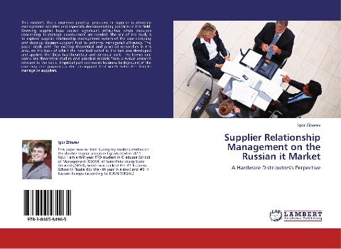 Supplier Relationship Management on the Russian it Market: A Hardware Distributorss Perpective